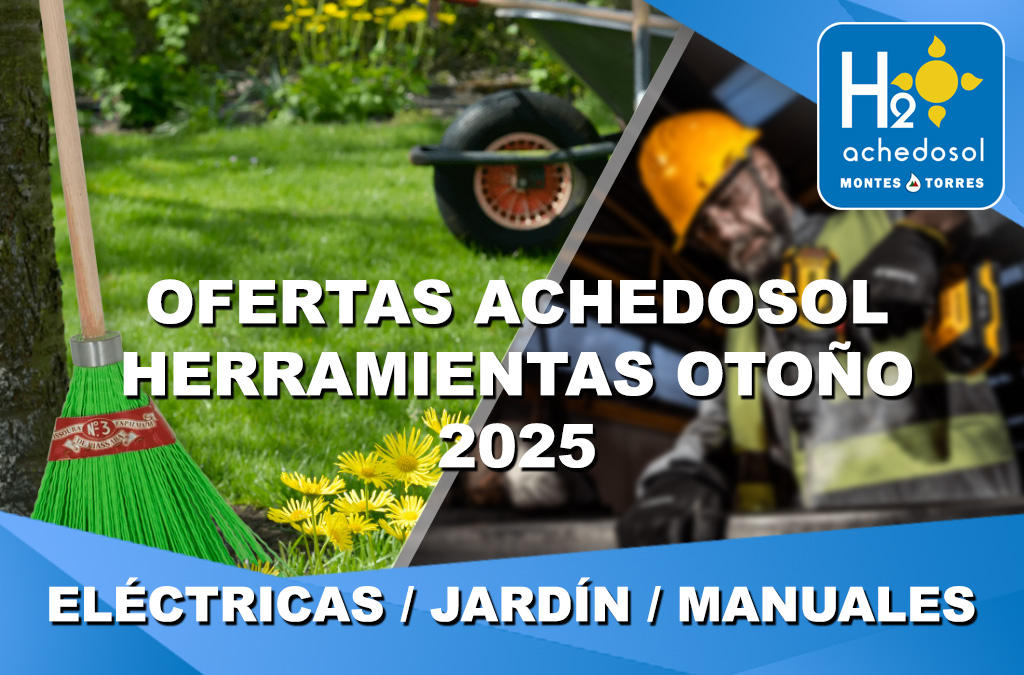ofertas achedosol herramientas otoño 2025